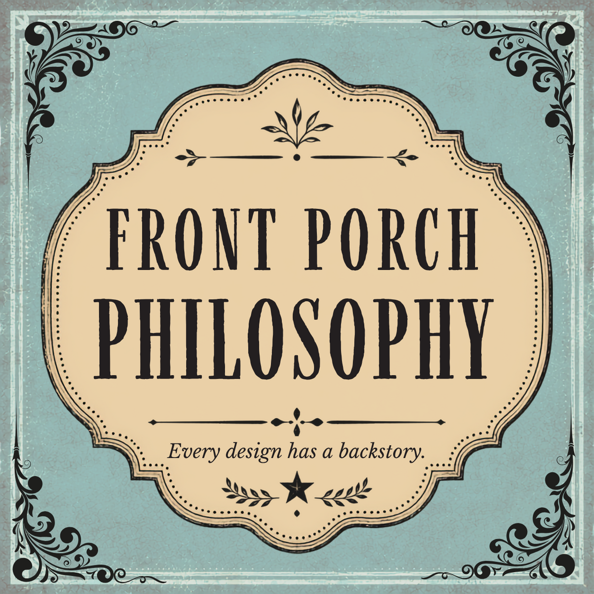 Front Porch Philosophy