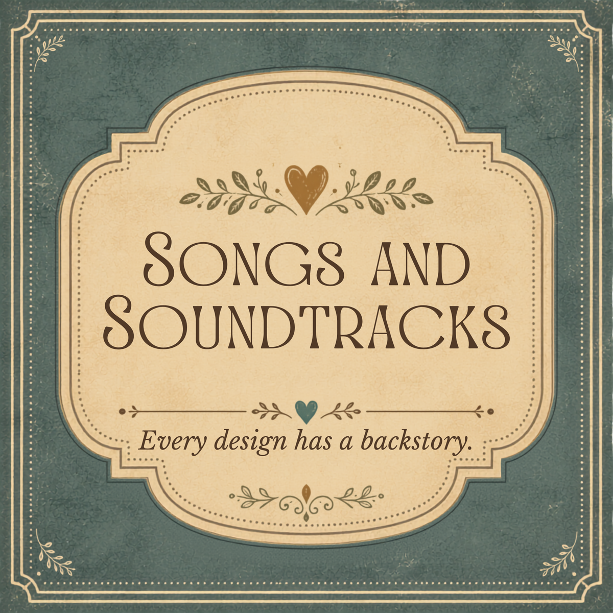 Songs and Soundtracks