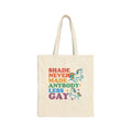 Shade Never Made Anybody Less Gay | Retro Pride Tote Bag