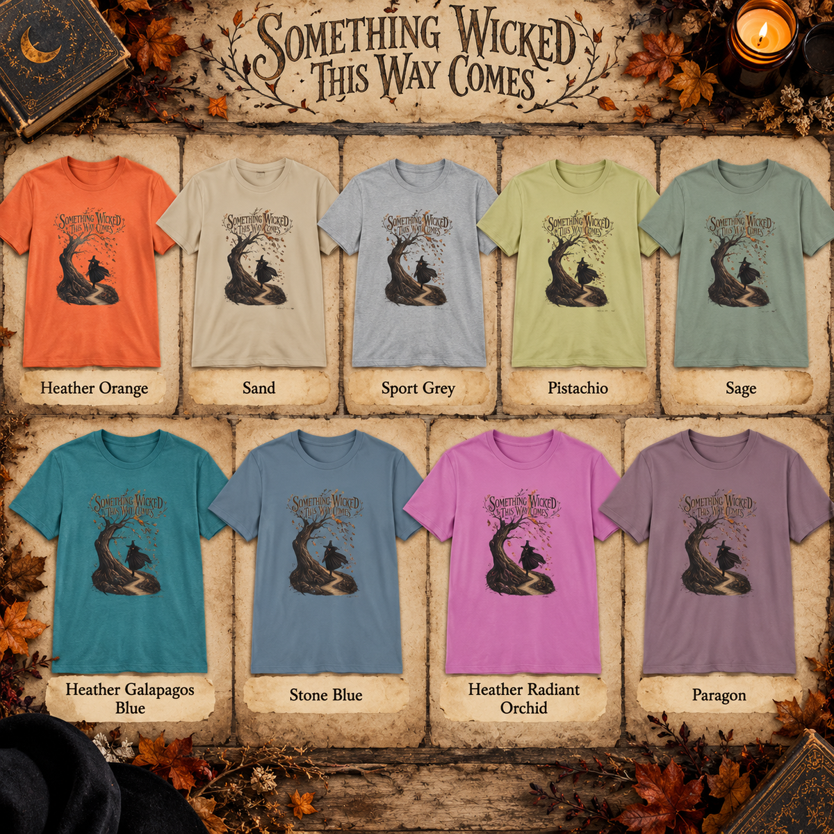 Something Wicked This Way Comes Witch Shirt