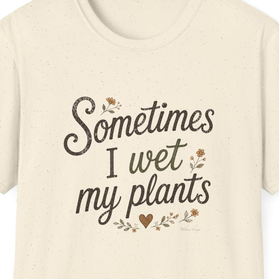 Close up of Sometimes I Wet My Plants hand lettered floral shirt design
