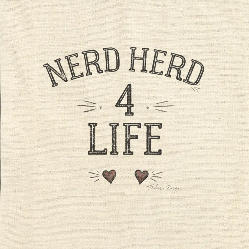Close view of the Nerd Herd 4 Life vintage typography design with hand drawn details, red hearts, and Blakasso Designs signature.